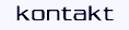 kontakt